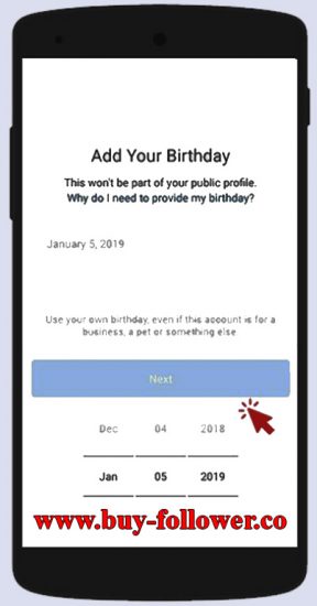 ساخت اکانت در اینستاگرام با شماره در موبایل - وارد کردن تاریخ تولد
